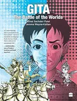 Gíta: Gita: Povinnost, díl I.: Bitva světů - Gita: The Battle of the Worlds