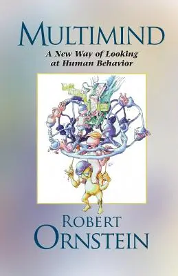 Multimind: Nový pohled na lidské chování - Multimind: A New Way of Looking at Human Behavior
