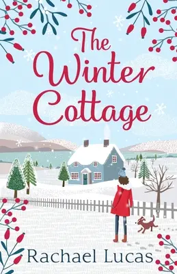 Zimní chata - The Winter Cottage