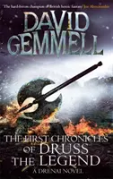 První kroniky legendy Druss - First Chronicles Of Druss The Legend