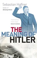 Význam Hitlera - Meaning Of Hitler