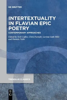 Intertextualita ve flaviovské epické poezii - Intertextuality in Flavian Epic Poetry