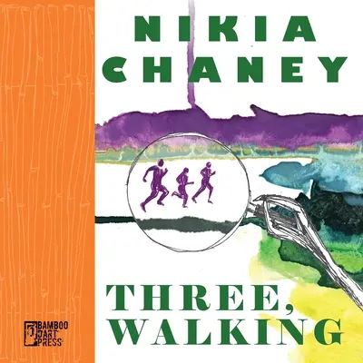 Tři, chůze - Three, Walking