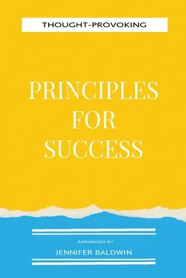 Principy k zamyšlení pro úspěch - Thought-Provoking Principles for Success