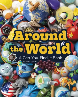 Cesta kolem světa: Bezpečnost na silnicích: Kniha, kterou si můžete najít - Around the World: A Can-You-Find-It Book