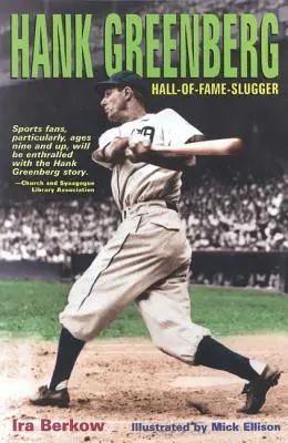 Hank Greenberg: Síňový hráč - Hank Greenberg: Hall-Of-Fame Slugger