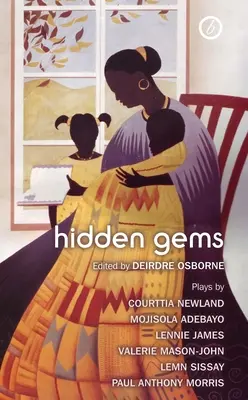 Hidden Gems: Současné britské černošské hry - Hidden Gems: Contemporary Black British Plays
