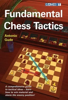 Základní šachová taktika - Fundamental Chess Tactics