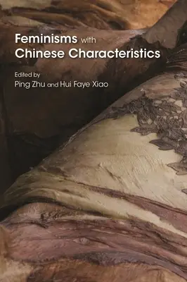 Feminismus s čínskými rysy - Feminisms with Chinese Characteristics