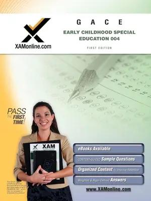 GACE Speciální pedagogika pro děti v raném věku 004 Certifikační zkouška pro učitele - GACE Early Childhood Special Education 004 Teacher Certification Exam