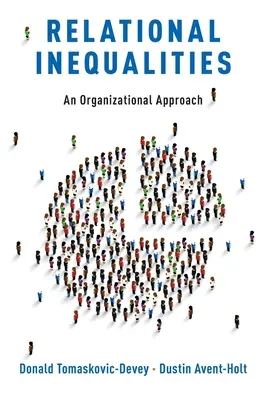 Vztahové nerovnosti: Vydavatelství a nakladatelství, které se zabývá problematikou nerovných vztahů: organizační přístup - Relational Inequalities: An Organizational Approach