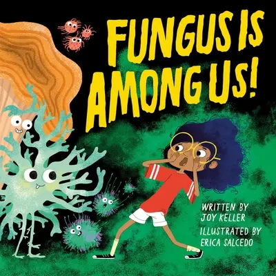Houby jsou mezi námi! - Fungus Is Among Us!