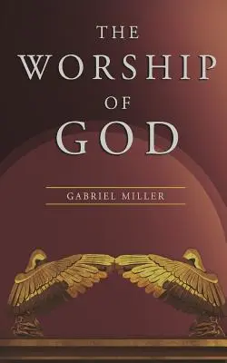 Uctívání Boha - The Worship of God