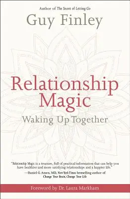 Kouzlo vztahu: Probuďte se spolu - Relationship Magic: Waking Up Together