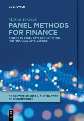 Panelové metody pro finance: A Guide to Panel Data Econometrics for Financial Applications (Průvodce ekonometrií panelových dat pro finanční aplikace) - Panel Methods for Finance: A Guide to Panel Data Econometrics for Financial Applications