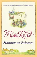 Léto ve Fairacre - devátý román ze série Fairacre - Summer at Fairacre - The ninth novel in the Fairacre series