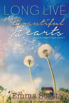 Ať žijí krásná srdce - Long Live the Beautiful Hearts