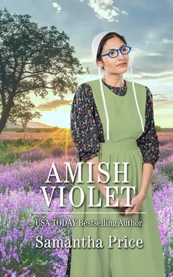 Amišská fialka: Amišská romance - Amish Violet: Amish Romance