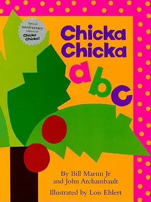 Chicka Chicka ABC: Vydání na kolenou (Lap Edition) - Chicka Chicka ABC: Lap Edition