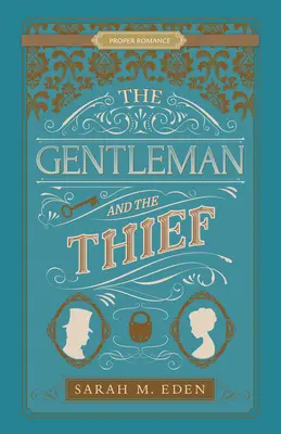 Gentleman a zloděj - The Gentleman and the Thief