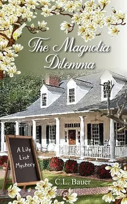 Magnóliové dilema - The Magnolia Dilemma