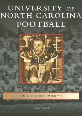 Fotbalová univerzita Severní Karolíny - University of North Carolina Football