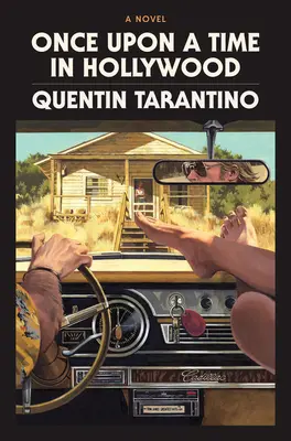 Tenkrát v Hollywoodu: Luxusní vydání v pevné vazbě - Once Upon a Time in Hollywood: The Deluxe Hardcover