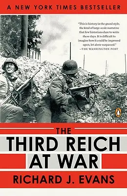 Třetí říše ve válce 1939-1945 - The Third Reich at War, 1939-1945