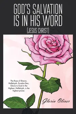 Boží spása je v jeho slově: (Ježíš Kristus) - God's Salvation Is in His Word: (Jesus Christ)