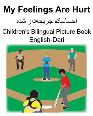 Anglicko-dáríská Moje pocity bolí Dětská dvojjazyčná obrázková knížka - English-Dari My Feelings Are Hurt Children's Bilingual Picture Book