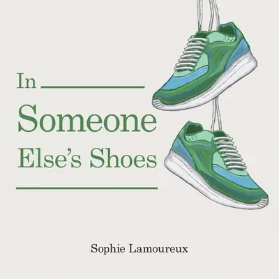 V cizích botách - In Someone Else's Shoes