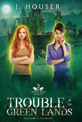 Potíže v zelených zemích - Trouble in the Green Lands