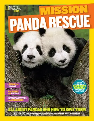 National Geographic Kids: Mise: Panda Rescue: Pandy: vše o pandách a jejich záchraně - National Geographic Kids Mission: Panda Rescue: All about Pandas and How to Save Them