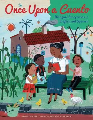 Jednou za čas Cuento: Bilingvní vyprávění v angličtině a španělštině - Once Upon a Cuento: Bilingual Storytimes in English and Spanish