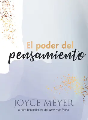 El Poder del Pensamiento / Mocné myšlení - El Poder del Pensamiento / Powerful Thinking