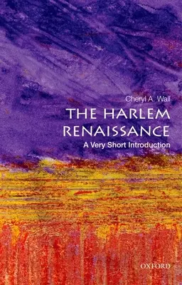 Harlemská renesance: Velmi stručný úvod - The Harlem Renaissance: A Very Short Introduction