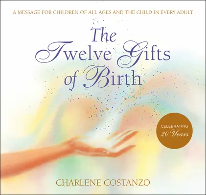 Dvanáct darů narození - The Twelve Gifts of Birth