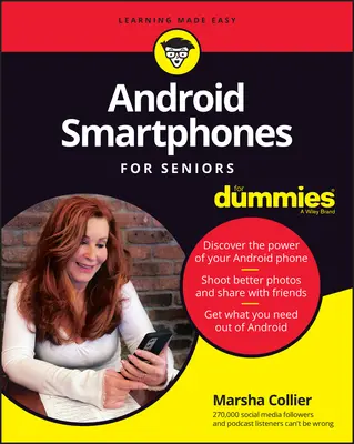 Chytré telefony se systémem Android pro seniory for Dummies - Android Smartphones for Seniors for Dummies