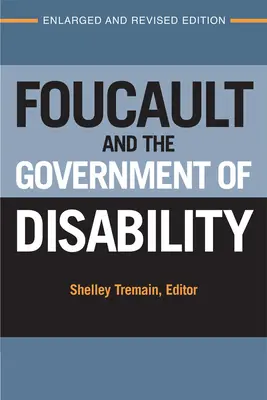 Foucault a vláda zdravotního postižení - Foucault and the Government of Disability
