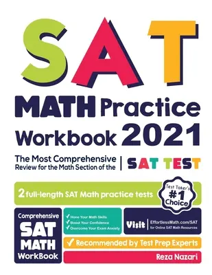 Cvičebnice pro nácvik matematiky pro maturitní zkoušku SAT: Nejkomplexnější přehled pro matematickou část testu SAT - SAT Math Practice Workbook: The Most Comprehensive Review for the Math Section of the SAT Test