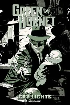 Zelený sršeň: Nebeská světla - Green Hornet: Sky Lights