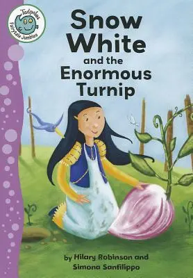 Sněhurka a obrovská řepa - Snow White and the Enormous Turnip