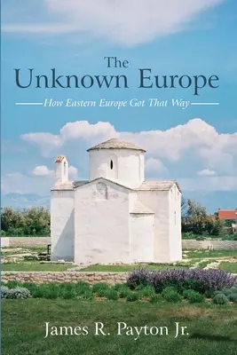 Neznámá Evropa - The Unknown Europe