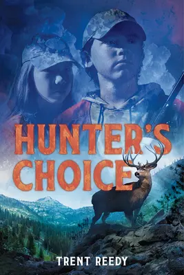 Lovcova volba - Hunter's Choice