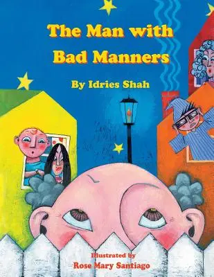 Muž se špatnými mravy - The Man with Bad Manners