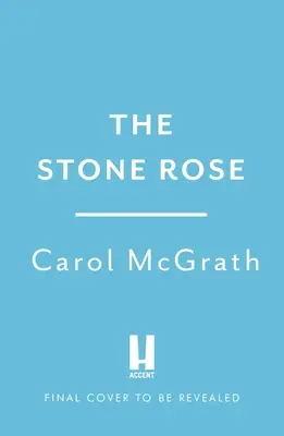 Kamenná růže: Růžová trilogie - The Stone Rose: The Rose Trilogy