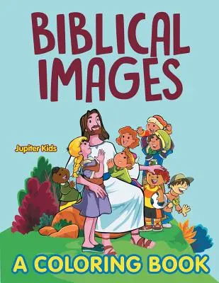 Biblické obrázky (Omalovánky) - Biblical Images (A Coloring Book)
