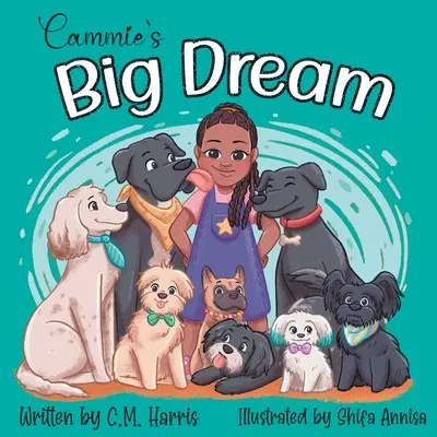 Cammiin velký sen - Cammie's Big Dream