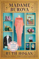 Madame Burova - nový román od autora knihy Strážce ztracených věcí - Madame Burova - the new novel from the author of The Keeper of Lost Things