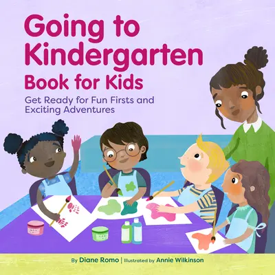 Jdeme do školky Kniha pro děti: Připravte se na zábavné první chvíle a vzrušující dobrodružství. - Going to Kindergarten Book for Kids: Get Ready for Fun Firsts and Exciting Adventures